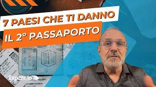 Sette Paesi che ti danno il secondo passaporto