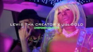 Lewis Tha Creator X Jin Gold - Unspoken Truths 2 (Music Video)