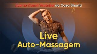 Automassagem: aprenda, relaxe e aumente sua saúde!