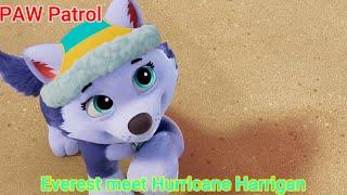 PAW Patrol Clip | Everest meet Hurricane Harrigan (Everest Returned)