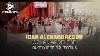 Ioan Alexandrescu  Colaj Ardelene  Nunta Maria & Marius