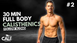 30 Min CALISTHENICS FULL BODY WORKOUT | Day 2