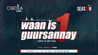 CODKA UBAX: Waan Is Guursannay 1
