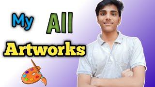 My all Artworks 