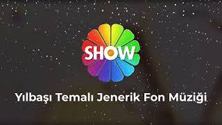 Show TV - Yeni Yıl Temalı Jenerik Fon Müziği // Aralık 2021, 2022, 2023, 2024