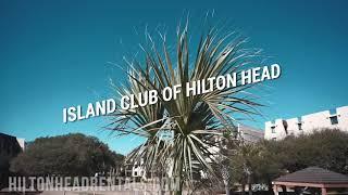 Island Club Vacation Rentals - Hilton Head Island, SC - HiltonHeadRentals.com