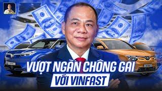 VÌ SAO TỶ PHÚ PHẠM NHẬT VƯỢNG DỐC HẾT TIỀN VÀO CHO VINFAST?