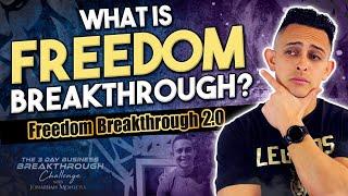 How The Freedom Breakthrough & 3-Day Challenge Affiliate Program Works