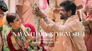 Nayanthara & Vignesh | Mangalyam | The Wedding Filmer