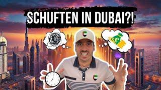 Arbeiten in Dubai - Schuften wir uns kaputt?!  Die ungeschönte Wahrheit!