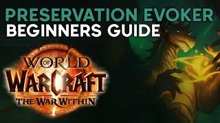 The War Within Beginners Guide [Preservation Evoker]