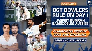 BGT BOWLERS RULE DAY 1 / BUMRAH BAMBOOZLES AUSSIES / CT AND STADIUMS