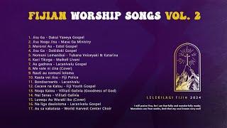 Powerful Fijian Christian Worship songs Vol. 2