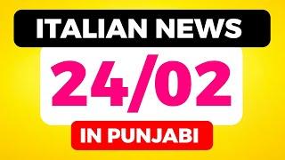 24/02 ITALIAN NEWS IN PUNJABI - PUNJABI AMICI CHANNEL - ITALY PUNJABI NEWS CHANNEL