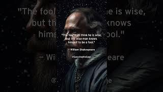 William Shakespeare's Wisdom: The Difference Between Fools and the Wise #literature #quotes