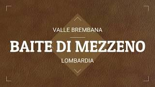 MTB STEZZANO - VALLE DI RONCOBELLO E BAITE MEZZENO