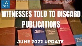 Jehovah's Witnesses told to discard old publications - June 2022