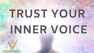 Guided Meditation - Trust Your Inner Voice