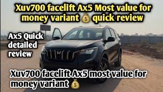 Xuv700 Ax5 2024 Most Value For Money Variant quick detailed review 