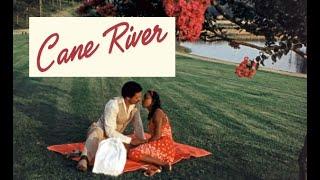 Cane River -1982 - Movie in English