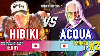 SF6  HIBIKI (Terry) vs ACQUA (#2 Ranked JP)  Street Fighter 6 High Level Gameplay