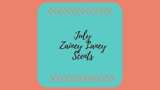 July Zainey Laney Scents