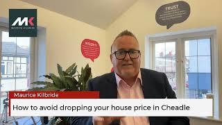 How to avoid dropping your house price to sell your home in #cheadle