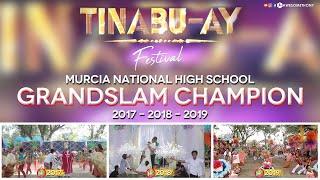 MURCIA NATIONAL HIGH SCHOOL - The Grandslam CHAMPION (Tinabu-ay Festival, Mun. of Murcia)