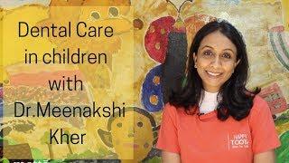 Children's health series: Maintaining good dental hygiene, brushing techniques and more |