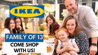 SHOP WITH ME and MY LARGE FAMILY of 13️ AT IKEA! HOMESCHOOL MOM!