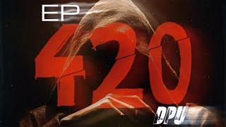 DPU — VACHINA CHUDU #1 (420 EP) | Prod by @AudiocrackerrBeatz1 | DRILL | MUSIC | 2025 TELUGU RAP