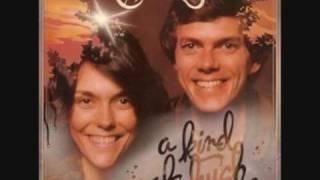 The Carpenters - There's a kind of hush