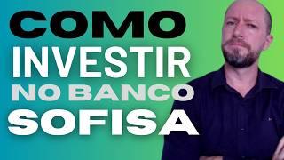 COMO INVESTIR NO BANCO SOFISA? SEU PRIMEIRO INVESTIMENTO NO BANCO DIGITAL MAIS ANTIGO DO BRASIL!!