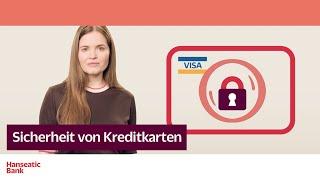 Sicherheit von Kreditkarten: Merkmale einfach erklärt von der Hanseatic Bank.