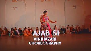 Ajab Si | Vini Hazari Choreography