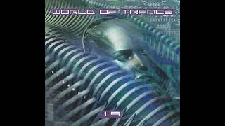 World of Trance 15 - CD 1