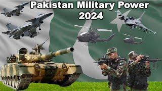 How Powerful is Pakistan  |  Scary Pakistani Military Strength 2024