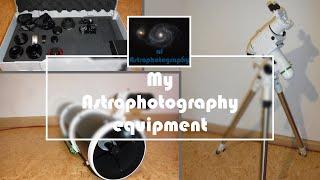 My amateur astrophotography equipment