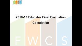 FWCS Educator Final Evaluation Calculation 2019