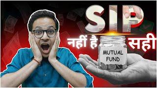 SIP - Please don't do SIP's ! | SIP नहीं है सही? | SIP in loss - what to do?