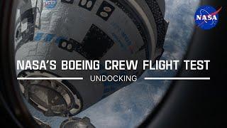 NASA’s Boeing Crew Flight Test Undocking