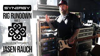 SYNERGY Amps Rig Rundown - Jasen Rauch of Breaking Benjamin - Part 2: the tones