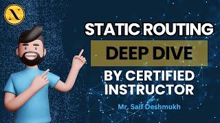 Static Routing Deep Dive | CCIE Enterprise Infrastructure