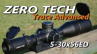 ZERO TECH  (Trace advance 5-30x56ED RMG 2 Illuminated)