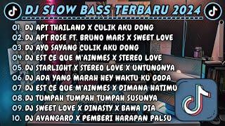 DJ SLOWBASS TERBARU 2024 || DJ APT THAILAND X CULIK AKU DONG || APT ROSE FT. BRUNO MARS X SWEET LOVE