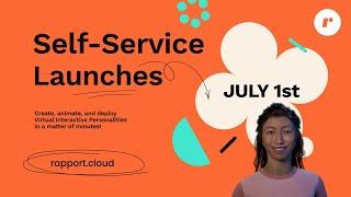 Product Launch Announcement: Rapport Self-Service