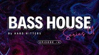 BASS HOUSE SERIES - 01 EPISODE - 04 | HARD HITTERS