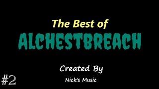 The Best of AlChestBreach 2016 | Episode 2