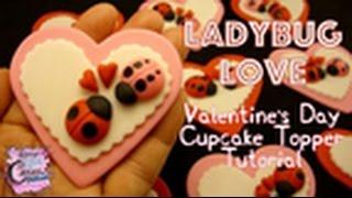 Valentine's Day "Ladybug Love" Cupcake Topper