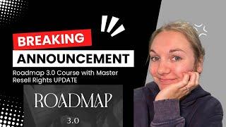 The Roadmap 3.0 Course with Master Resell Rights CHANGES!!!